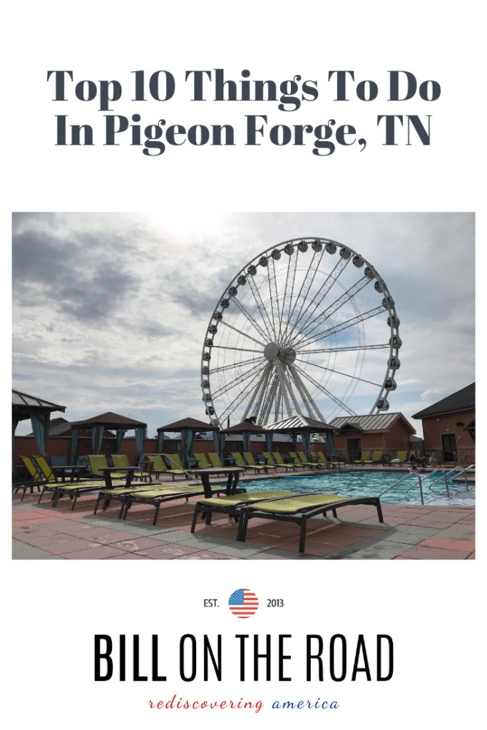 Top 10 things to do in pigeon forge tn