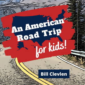 An American Road Trip For Kids