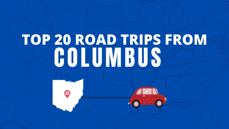 Road trip ideas from columbus
